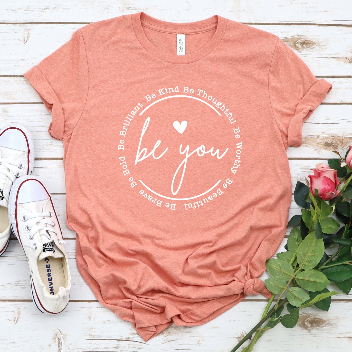 Be Kind Be Brave Be Thoughtful Be You Graphic T-Shirt