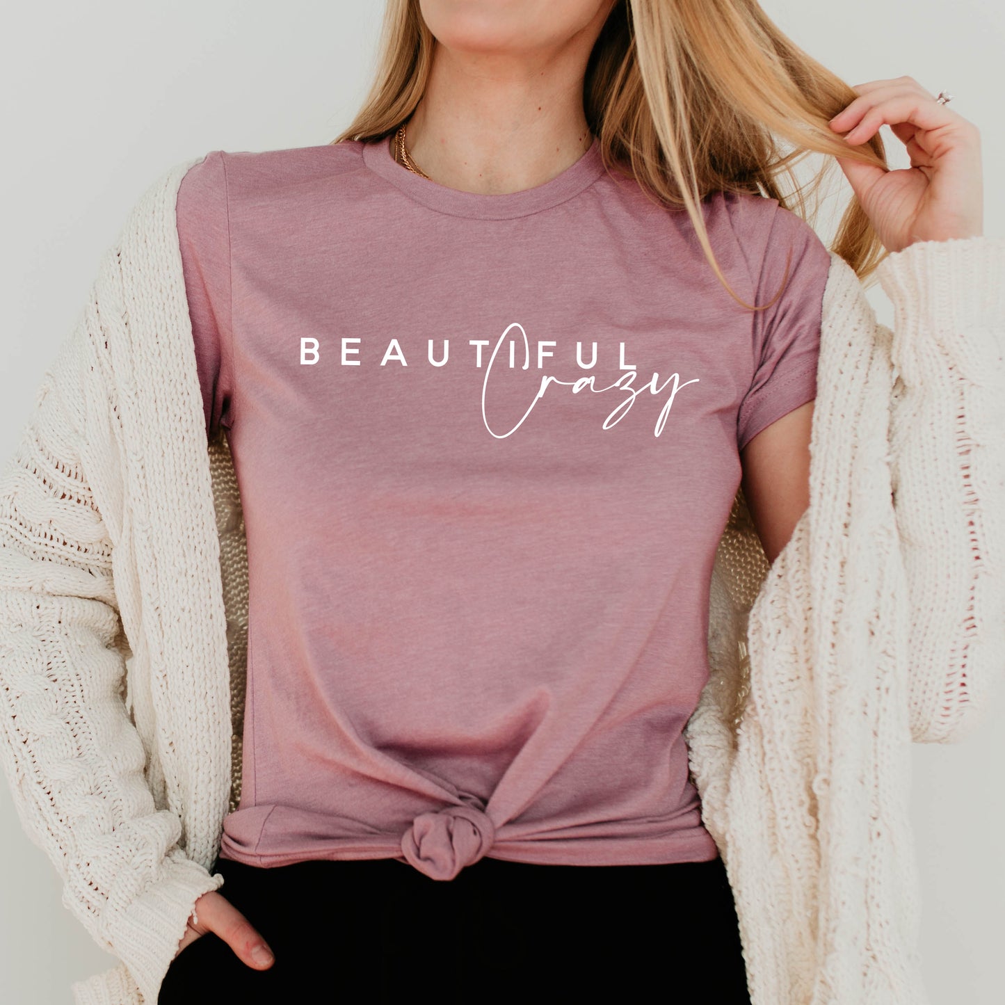 Beautiful Crazy Graphic T-Shirt
