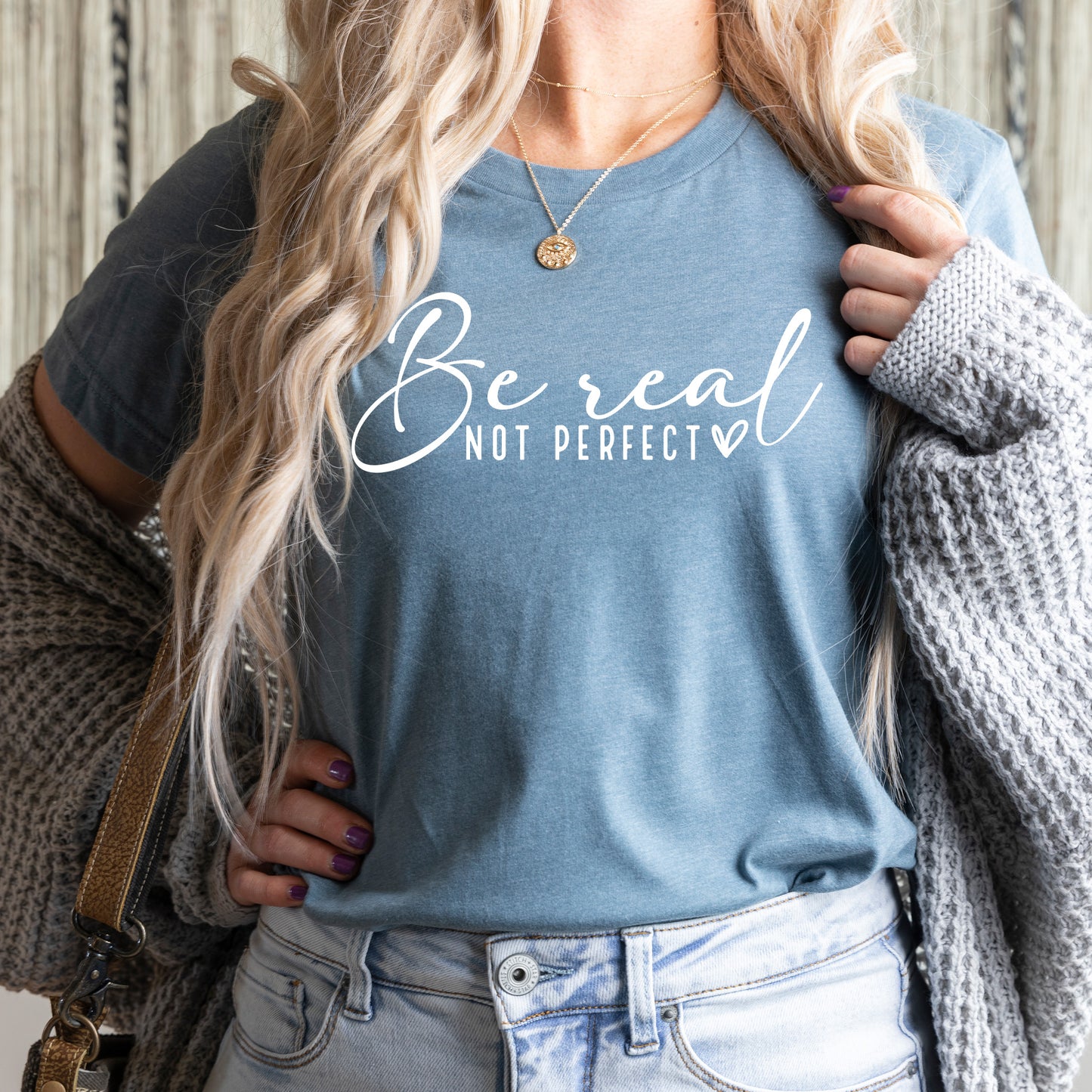 Be Real Not Perfect Graphic T-shirt