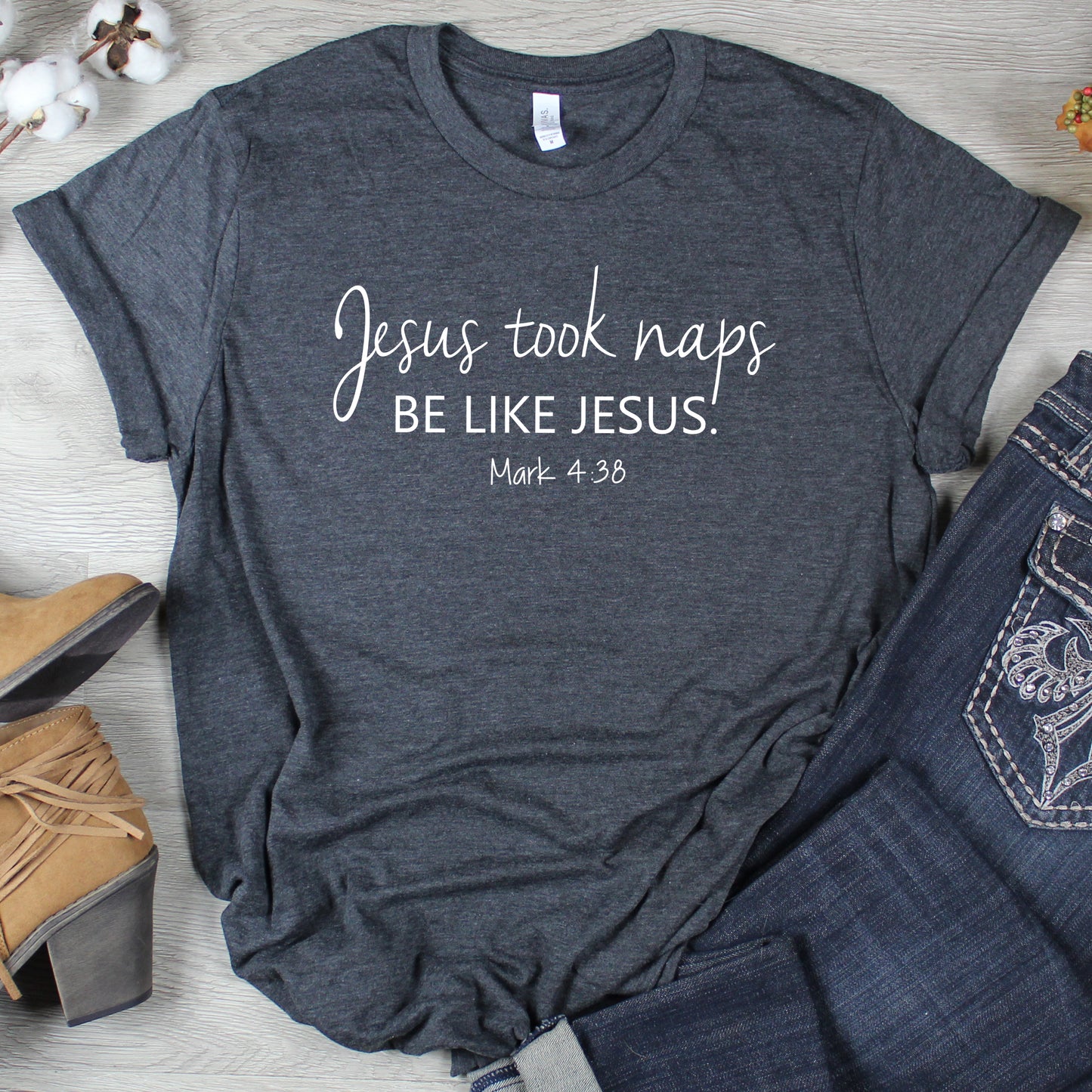 Jesus Took Naps Be Like Jesus Graphic T-Shirt
