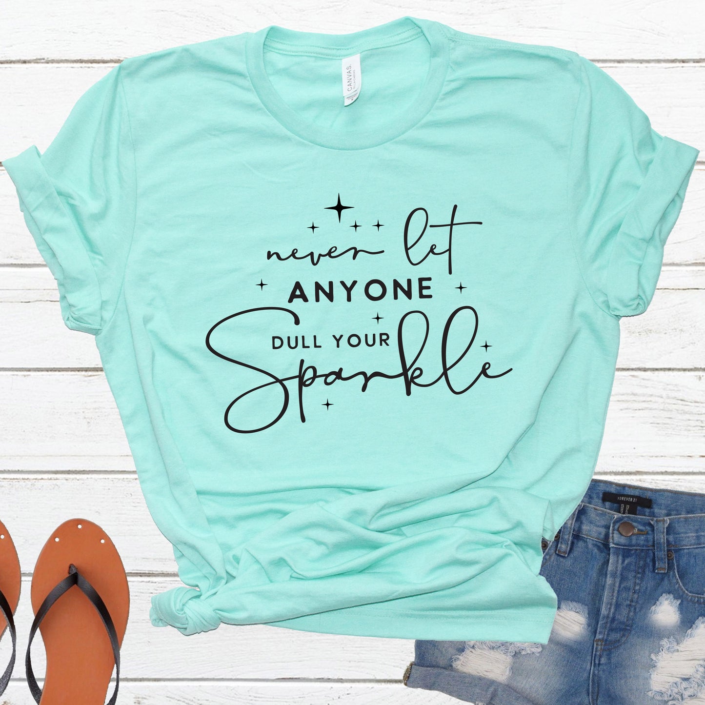 Never Let Anyone Dull Your Sparkle Graphic T-Shirt