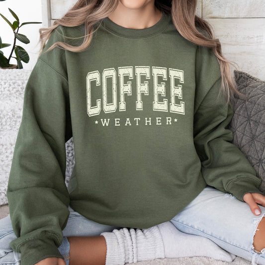 Coffee Weather Sweatshirt