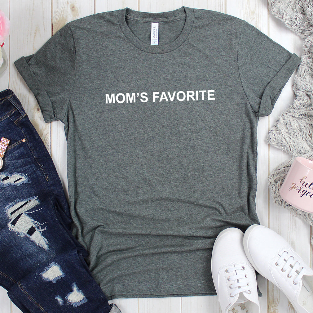 Mom's Favorite Graphic T-Shirt